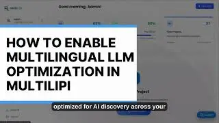 How to Enable MultiLipi Multilingual LLM Optimization (New & Existing Projects)