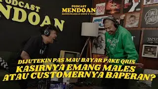PODCAST MENDOAN - KASIR JUTEK