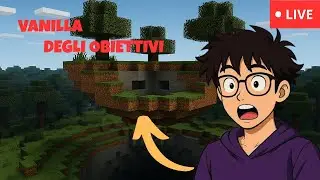 CREIAMO IL MEGA CRATERE! Vanilla Degli Obiettivi - Minecraft ita
