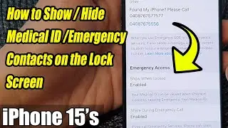 iPhone 15/15 Pro Max: How to Show/Hide Medical ID/Emergency Contacts on the Lock Screen