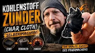 Kohlenstoff Zunder (Char Cloth) Selber machen