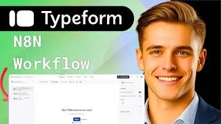 How to Connect N8N with Typeform Workflow Automation