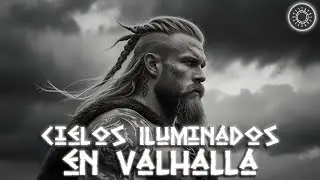 Cielos Iluminados en Valhalla: Эпическая Музыка Викингов ⚔️ Легендарные Приключения