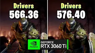 Nvidia Drivers 566.36 vs 576.40 &ndash; RTX 3060 Ti &ndash; 13 Game Benchmark!
