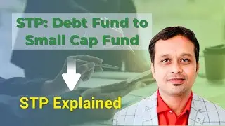 SBI Short Term Debt Fund से Quant Small Cap Fund में STP करना सही रहेगा या नहीं? #financialplanning