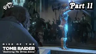 Rise of the Tomb Raider Part 11: Destroying The Divine Source