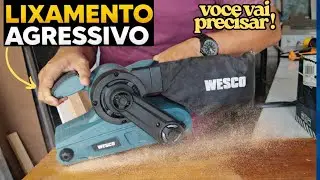 Lixadeira de Cinta Wesco 920watts - Review Completo