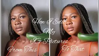 GRWM + HOW I EDIT MY PICS! | Nicka M