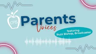 Parents Voices - Buzz Bishop, Broadcaster