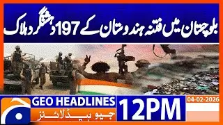 Security forces kill 173 terrorists in Balochistan | Geo News 12PM Headlines | 4 February 2026