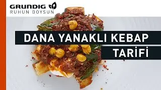 Dana Yanaklı Kebap Tarifi | Grundig | Ruhun Doysun
