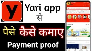 How to earn from yaari app, how to earn money from yaari app,yaari app earn money in hindi