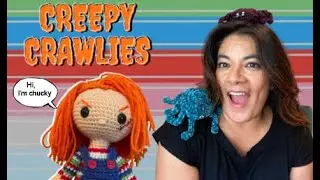 I made a Chucky doll plus more Crochet Goodies