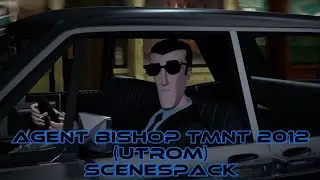 Agent Bishop(Utrom) TMNT 2012 scenepack