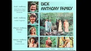 Dick Anthony Family -  