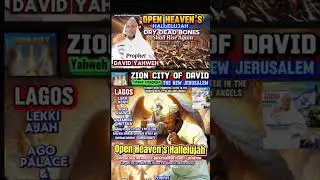 Open Heaven's Hallelujah Prophetic Prayer Dry Dead Bones Shall Rise Again Prophet David Yahweh Zion