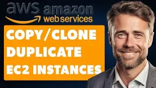 How to Copy/Clone/Duplicate EC2 Instances (Full 2025 Guide)