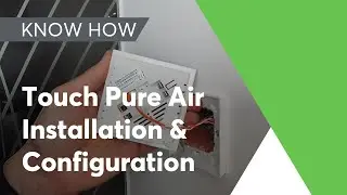Touch Pure Air Gen. 2 - Installation and configuration