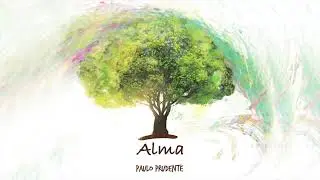 Alma (Soul) - Paulo Prudente