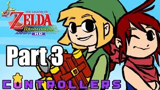 Wind Waker HD - Fetish for Danger (Part 3)
