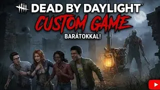 Dead by Daylight Custom Game