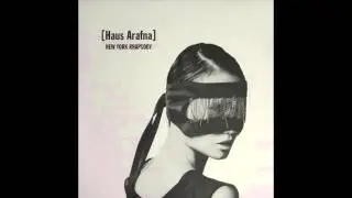 Haus Arafna - Give The Strength