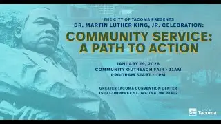 2026 Dr. Martin Luther King Jr. Day Celebration Highlights - Tacoma Report - January 27, 2026