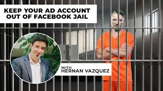 How To Protect Your Ad Accounts And Scale To 6 Figures Per Month (W/ Hernan Vazquez)