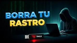 ¿Realmente eres ANÓNIMO en Tails OS? La respuesta te SORPRENDERÁ