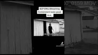 When SCP 076-2 Breaches Containment (TikTok)