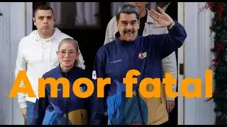Maduro Capture proves that True LOVE is sometimes Fatal