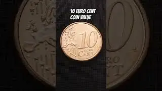 10 Euro Cent coin value