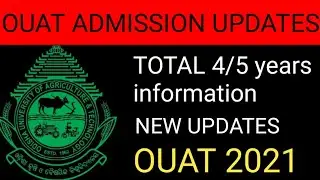 OUAT 2021 admission new updates/OUAT counseling New updates/total 4 years information/fee structure