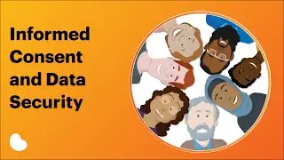 Informed Consent and Data Security