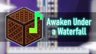 【Note Block】Awaken Under a Waterfall  ✦  Vizeon