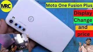 Moto One Fusion plus Display Price | Moto Display Replacement