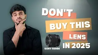 Don't buy this lens in 2025 | Sony 50mm f/1.8 &mdash; My Honest Thoughts