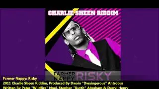 Farmer Nappy : RISKY [2012 Trinidad Soca][Charlie Sheen Riddim, Prod. By Dwaingerous]