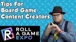 Tips For Board Game Content Creators - with Tom Vasel