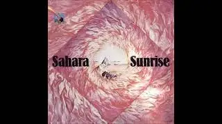 🇩🇪 Sahara &ndash; Sunrise (1974) [Full Album] | German Prog Rock & Symphonic Rock Gem