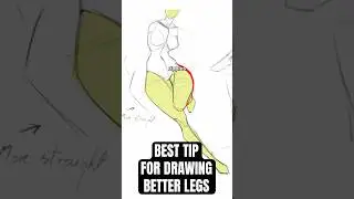 BEST TIPS for Drawing BETTER LEGS for Your Characters!!