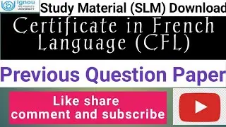 Certificate in French Language (CFL).