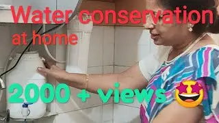 Conservation of water at home. Desi nuskha.