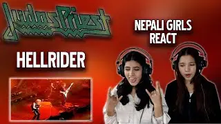 JUDAS PRIEST REACTION | HELLRIDER REACTION | NEPALI GIRLS REACT