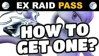 EX Raid Pass - How To Get Them!