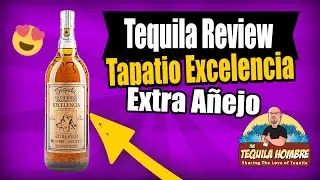 Tequila Tapatio Excelencia Extra Anejo Rev
