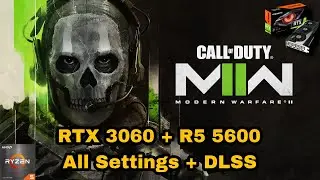 Call Of Duty Modern Warfare 2 BETA RTX 3060 12GB All settings + DLSS R5 5600