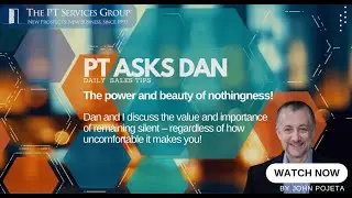 PT Asks Dan:  The power and beauty of nothingness!