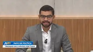 Papo de pol&iacute;tica | Aratu 24 Horas | Tv Aratu