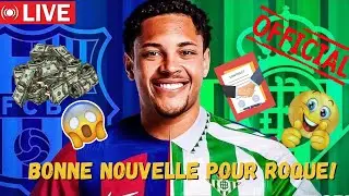 🚀INCROYABLE MAIS VRAI VITOR ROQUE AU REAL BETIS  LE JEUNE TALENT DU FC BARCELON REJOINT S&Eacute;VILLE ! ⚽🔥